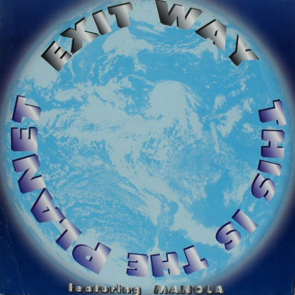 (27946) Exit Way ‎– This Is The Planet