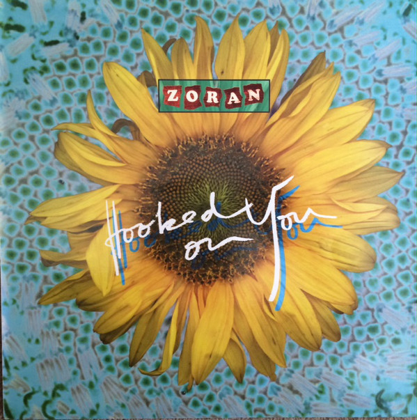 (CMD78) Zoran ‎– Hooked On You