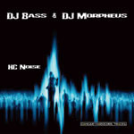 (LC281) DJ Bass & DJ Morpheus – HC Noise