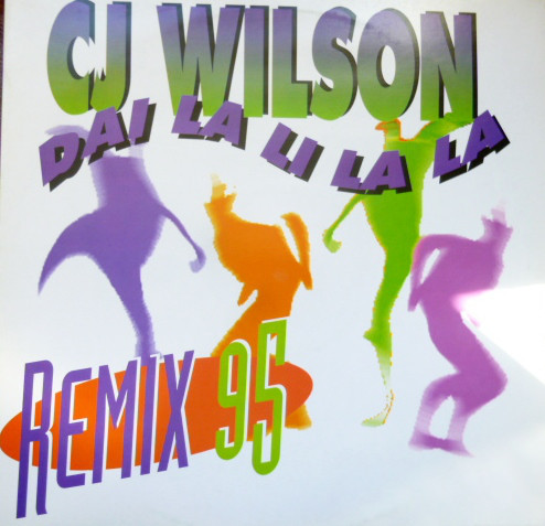 (SG67) CJ Wilson ‎– Dai La Li La La (Remix 95)