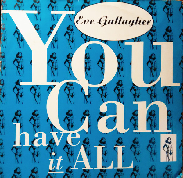 (24669) Eve Gallagher ‎– You Can Have It All