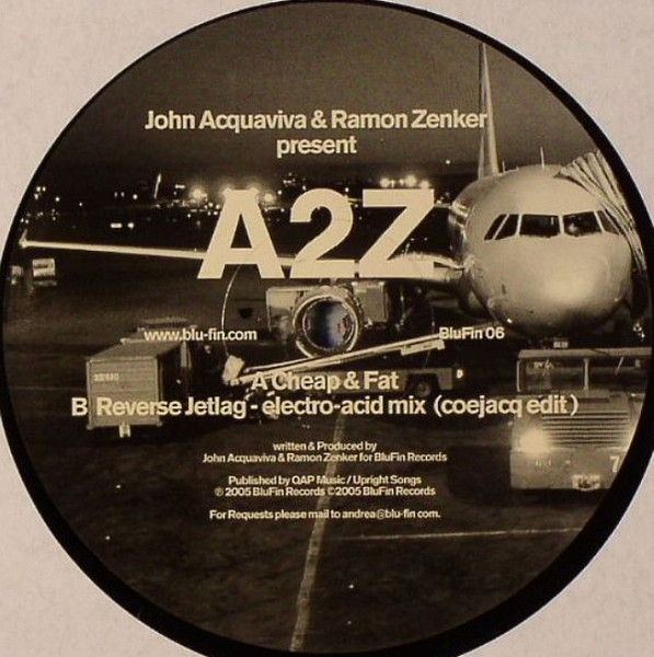 (CO368) John Acquaviva & Ramon Zenker Present A2Z – Cheap & Fat