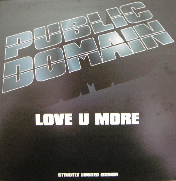 (BS247) Public Domain ‎– Love U More