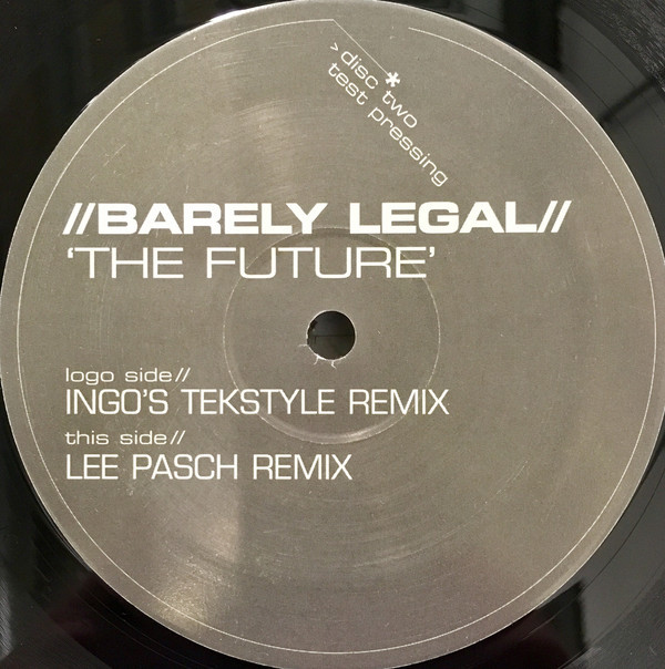 (6007) Barely Legal ‎– The Future
