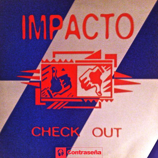 (0721) Impacto ‎– Check Out