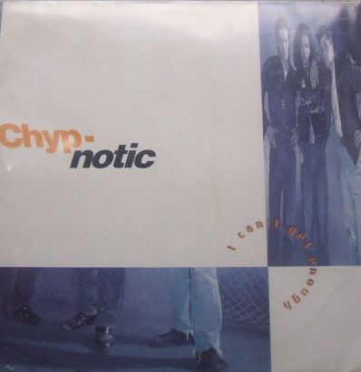 (CS100) Chyp-Notic – I Can't Get Enough