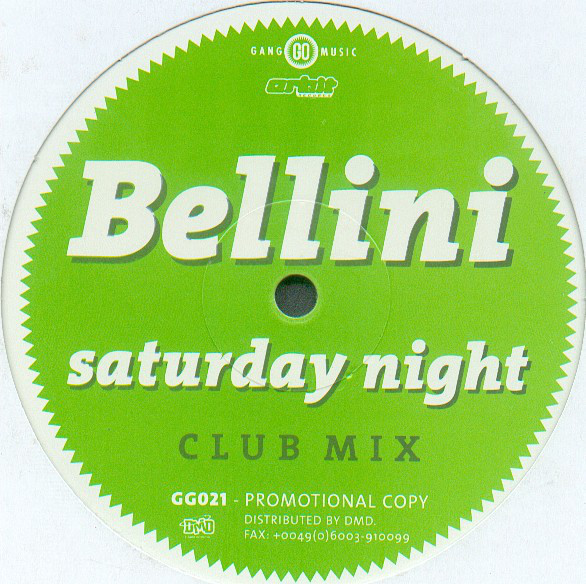 (RIV433) Bellini ‎– Saturday Night