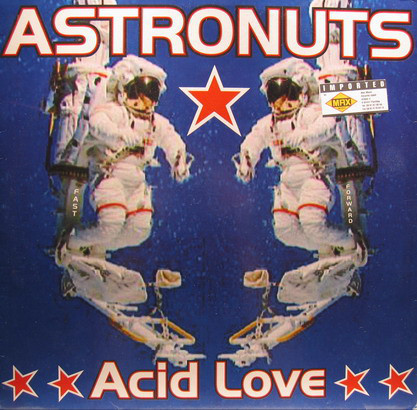 (24332) Astronuts ‎– Acid Love