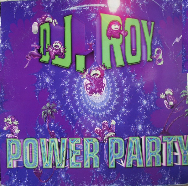 (MUT176) D.J. Roy – Power Party