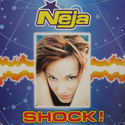 (CH0159) Neja ‎– Shock!
