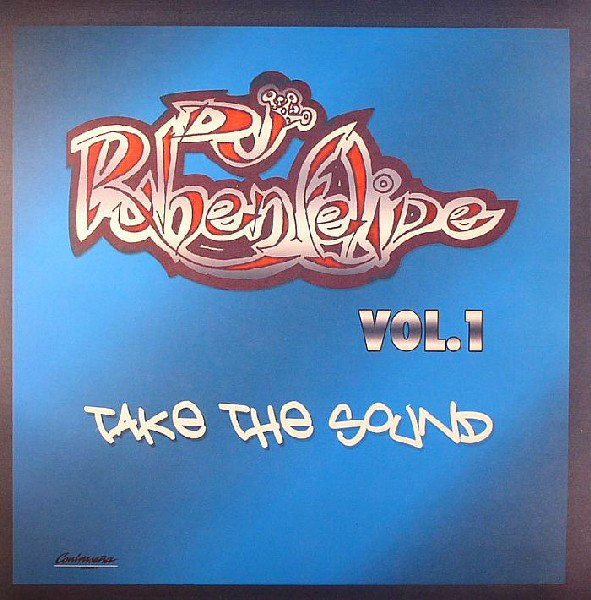 (8947) DJ Ruben Felipe ‎– Vol. 1 - Take The Sound