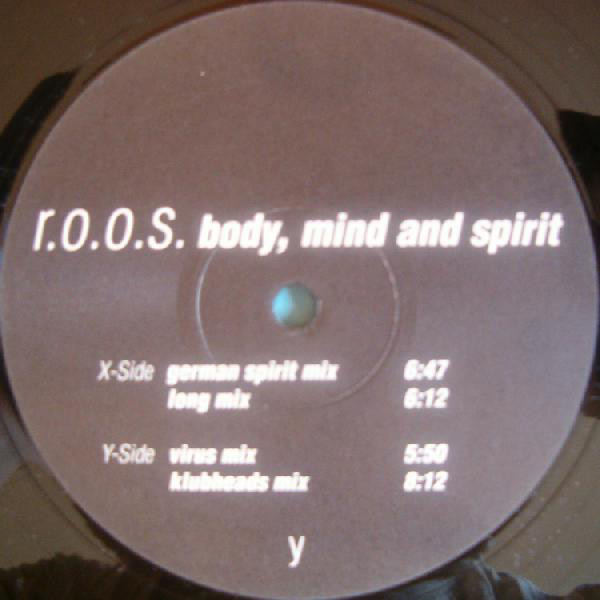 (26851) R.O.O.S. ‎– Body, Mind And Spirit