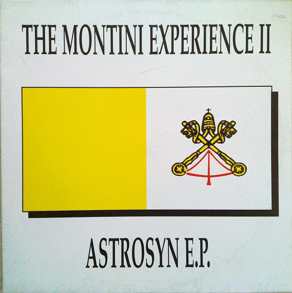 (N097) The Montini Experience II ‎– Astrosyn E.P. (PEGATINA EN GALLETA)