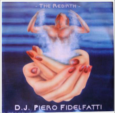 (29518) D.J. Piero Fidelfatti ‎– The Rebirth