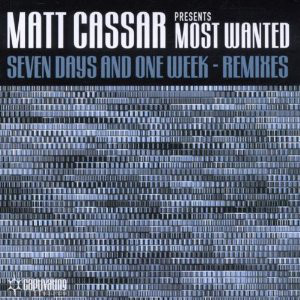 (23902) Matt Cassar Presents Most Wanted ‎– Seven Days And One Week