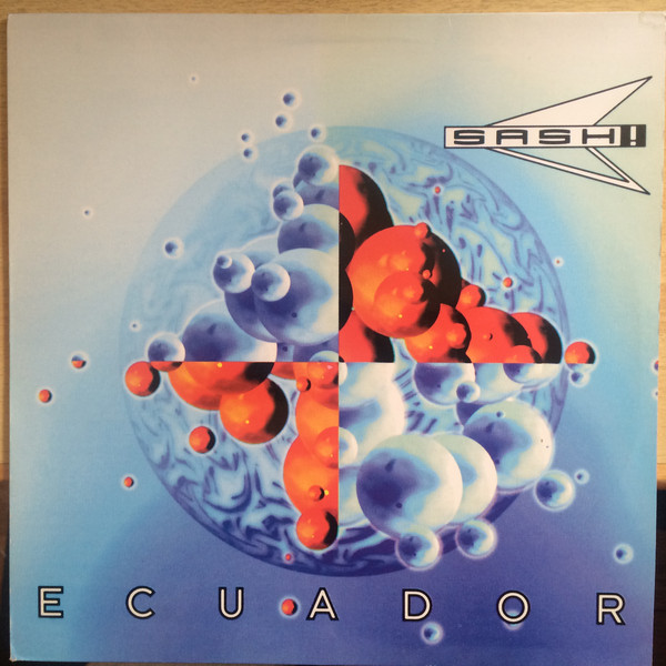 (22398) Sash! Featuring Rodriguez ‎– Ecuador