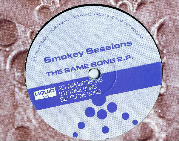 (CMD177) Smokey Sessions ‎– The Same Bong E.P.