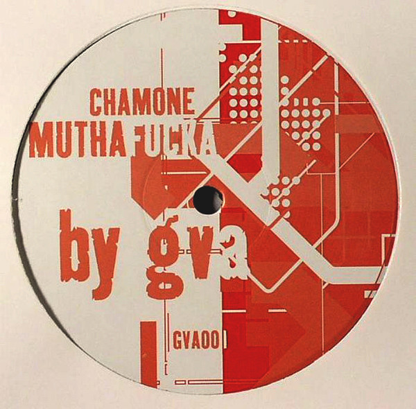 (9784) GVA ‎– Chamone Muthafucka