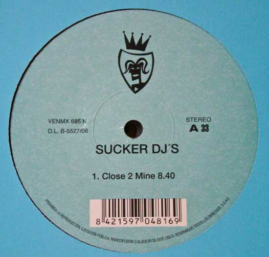 (9531) Sucker DJ's ‎– Close 2 Mine / Hold It Together4