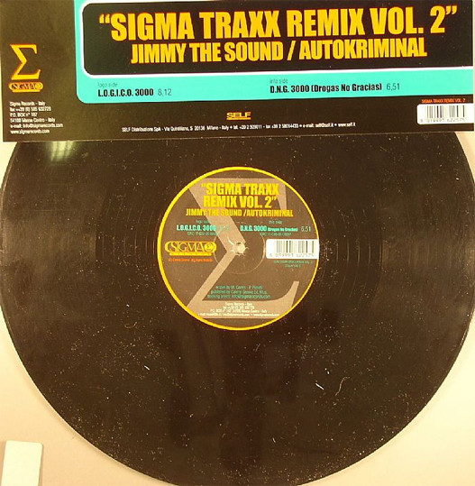 (ST29) Jimmy The Sound / Autokriminal ‎– Sigma Traxx Remix Vol. 2 (VG+/VG)