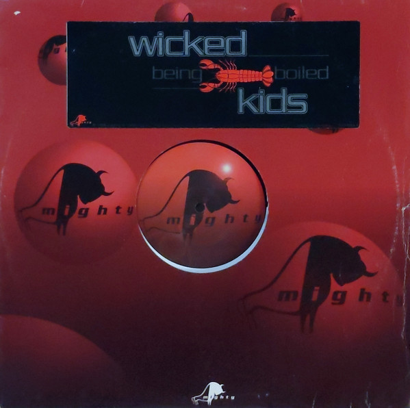 (CM1320) Wicked Kids ‎– Being Boiled