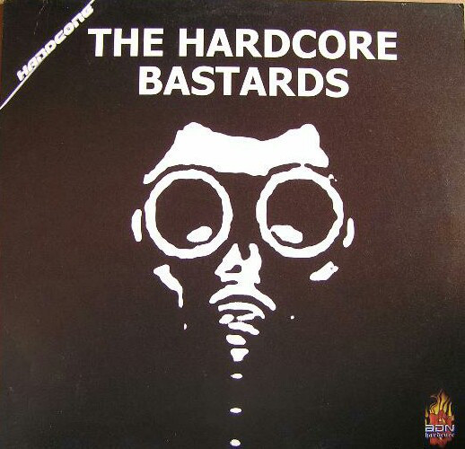 (28794) The Hardcore Bastards ‎– Farts N' Burbs E.P.