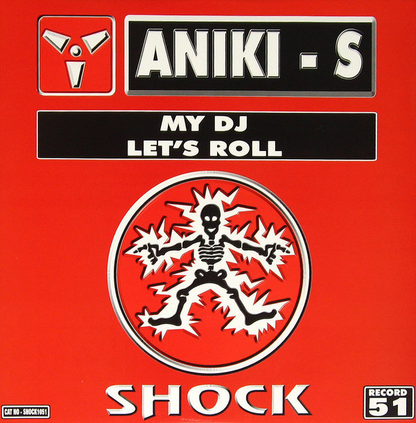 (29471) Aniki - S ‎– My DJ / Let's Roll