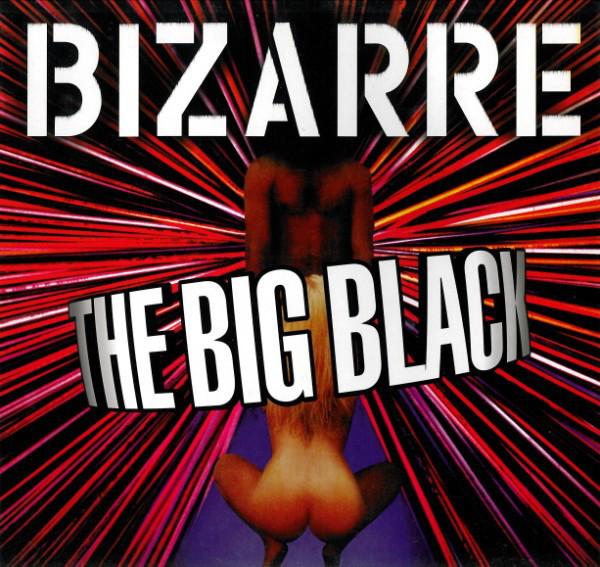 (29086) Bizarre ‎– The Big Black