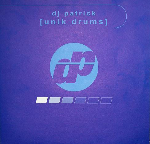 (20479) DJ Patrick ‎– Unik Drums
