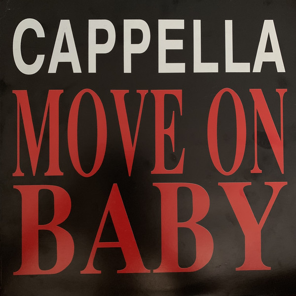 (RIV384) Cappella ‎– Move On Baby