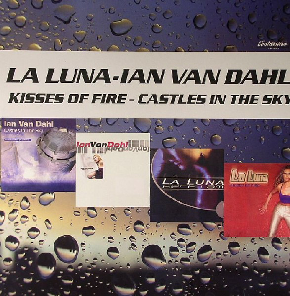 (7765) La Luna / Ian Van Dahl ‎– Kisses Of Fire / Castles In The Sky