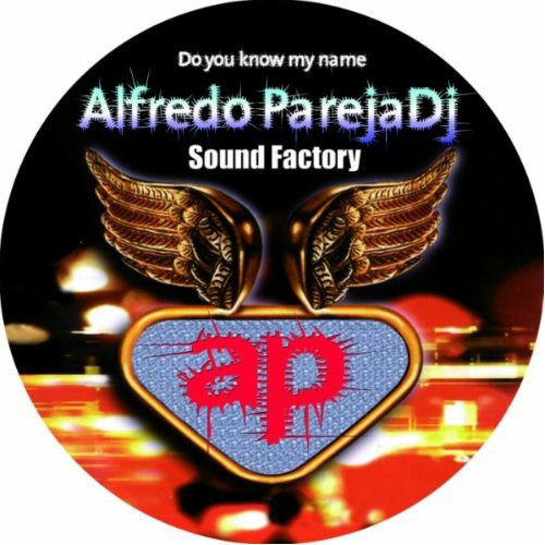 (JR111) Alfredo Pareja DJ ‎– Do You Know My Name