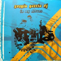 (8874) Sergio Garcia DJ ‎– In My Dreams