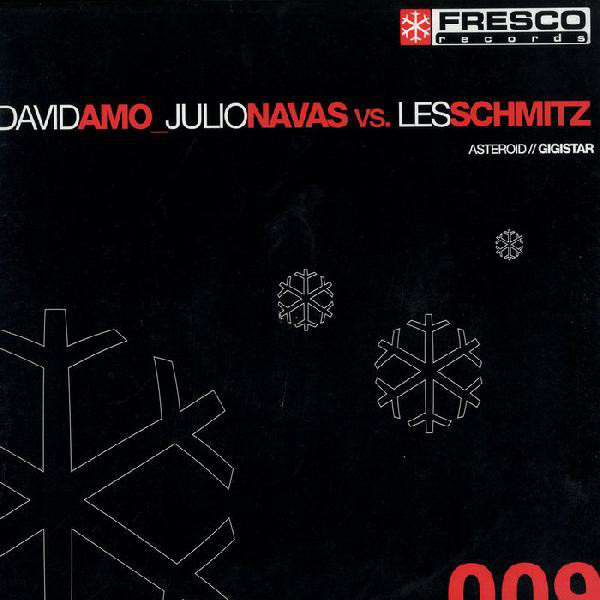 (9920) David Amo_Julio Navas vs. Les Schmitz ‎– Asteroid / Gigistar