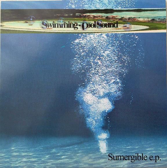 (AA00067) Swimmingpool Sound ‎– Sumergible E.P. (WLB - PROMO)