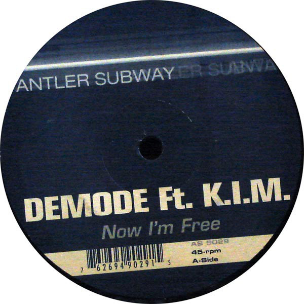 (3507) Demode Ft. K.I.M. ‎– Now I'm Free