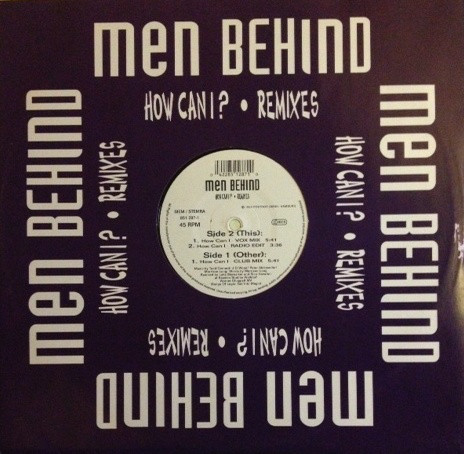 (SG72) Men Behind ‎– How Can I? (Remixes)