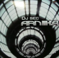 (10070) DJ Sec ‎– Arnika