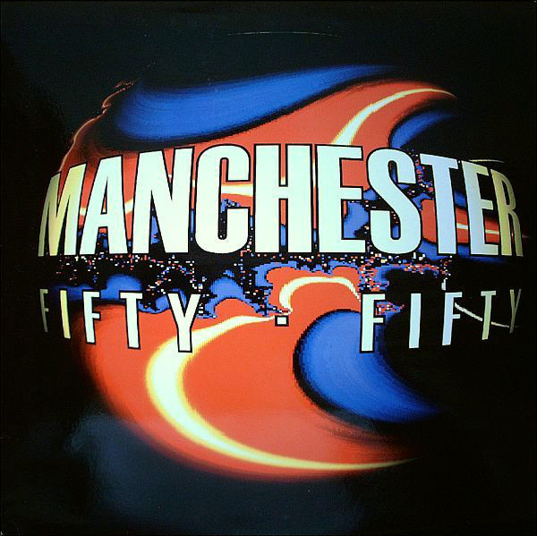 (AL003) Fifty Fifty ‎– Manchester