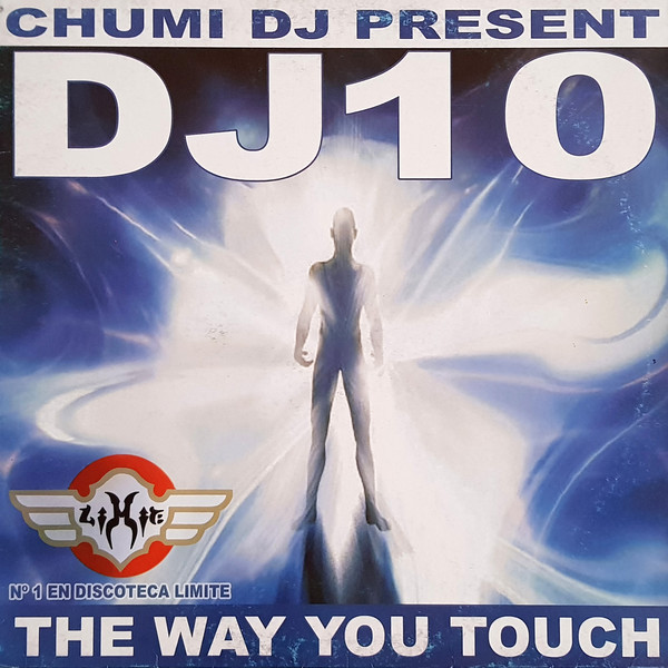 (4176) Chumi DJ Present DJ 10 ‎– The Way You Touch