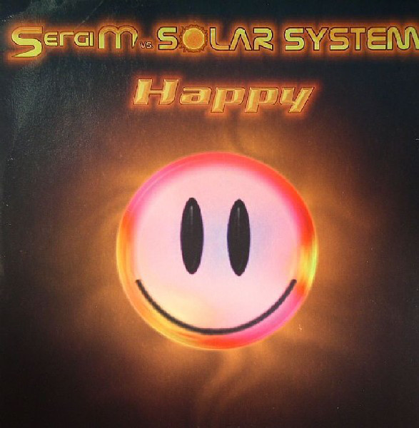 (10385) Sergi M vs. Solar System ‎– Happy (VG+/GENERIC)