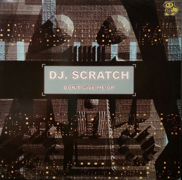 (29052) DJ Scratch – Don't Give Me Up