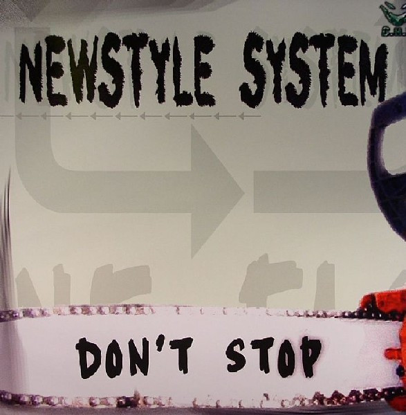 (10559) Newstyle System – Don't Stop