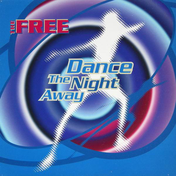(AL150) The Free ‎– Dance The Night Away