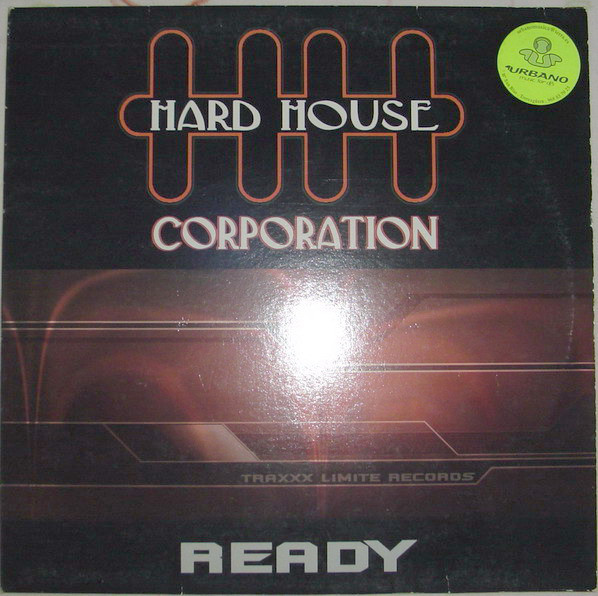 (1989) Hard House Corporation – Ready