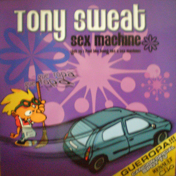 (29837) Tony Sweat ‎– Sex Machine