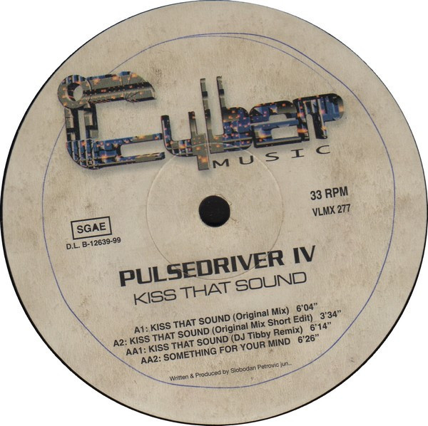 (24526) Pulsedriver IV ‎– Kiss That Sound (G+/GENERIC)