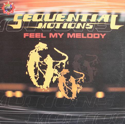 (AA00175) Sequential Motions ‎– Feel My Melody