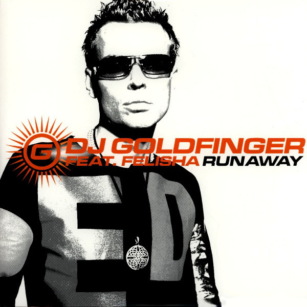 (10321) DJ Goldfinger feat. Felisha ‎– Runaway