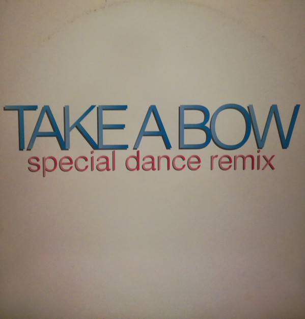 (29466) Lady B ‎– Take A Bow (Special Dance Remix)